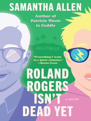Roland Rogers Isn't Dead Yet - ebook